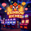 Rainbow Riches: 2025’te Popülerliğini Koruyan Efsanevi Slot Oyunu